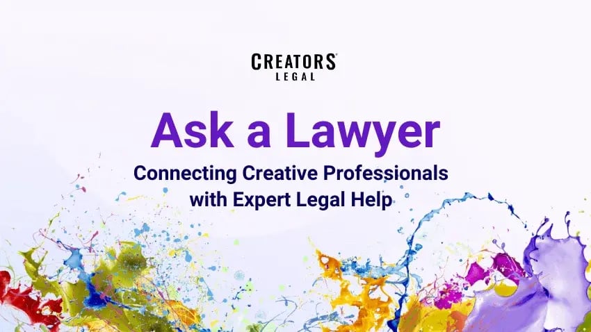 Get Ready, Creators! ‘Ask a Lawyer’ is About to Change the Game - Coming Soon! 